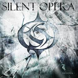 Silent Opera (FRA) : Reflections